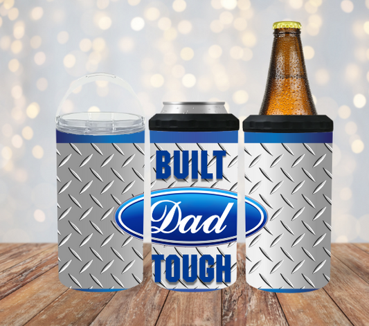 Built Dad Tough 4 in 1 Koozie