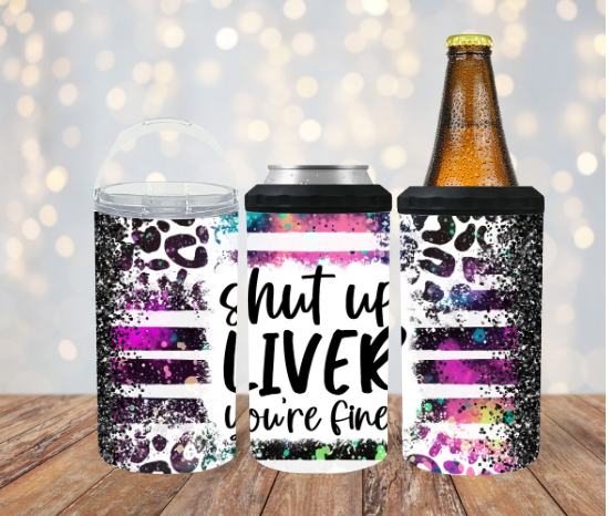 Shut Up Liver 4 in 1 Koozie